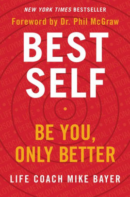 Best Self: Be You, Only Better is a top health and wellness book to add to your reading list.