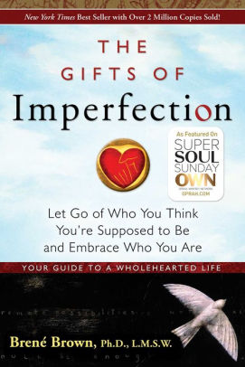 The Gifts of Imperfection is a top health and wellness book to add to your reading list.