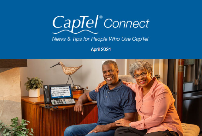 CapTel Connect April 2024