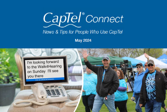 CapTel Connect May 2024