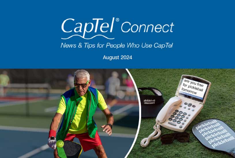 CapTel Connect August 2024