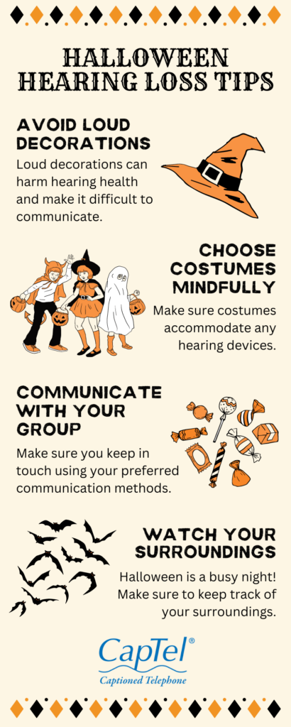 Take a look at this Halloween hearing loss tips infographic for ideas for your celebration.