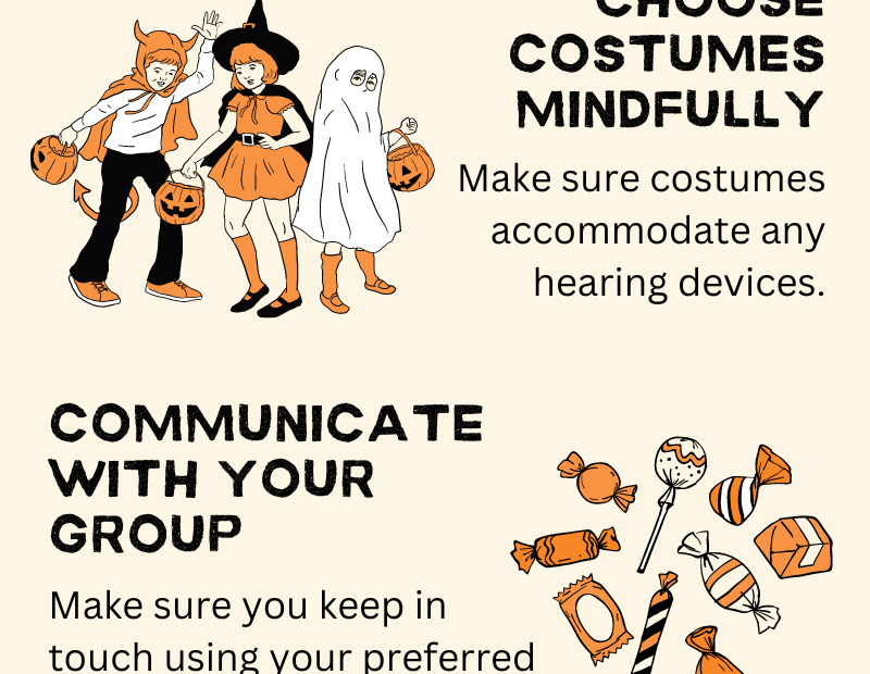 Take a look at this Halloween hearing loss tips infographic for ideas for your celebration.